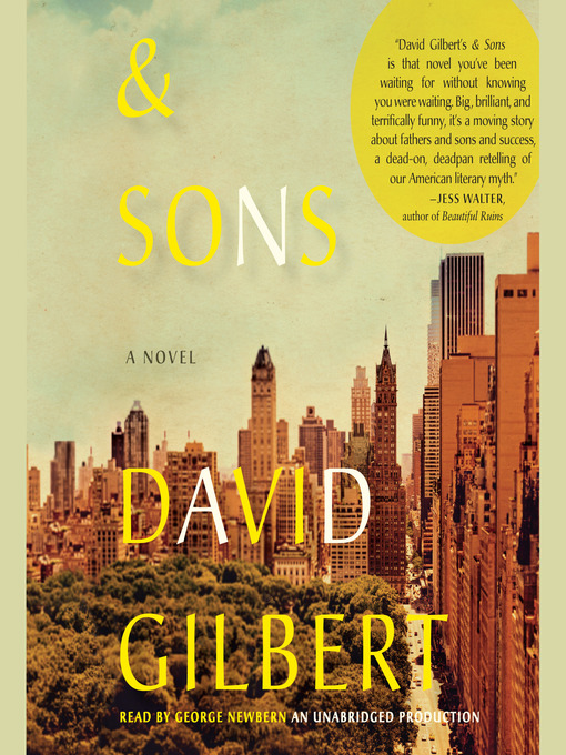 Title details for And Sons by David Gilbert - Available